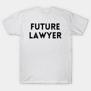 Future lawyer T-Shirt